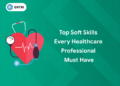 soft skills for every healthcare professionals