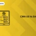cma us vs ea