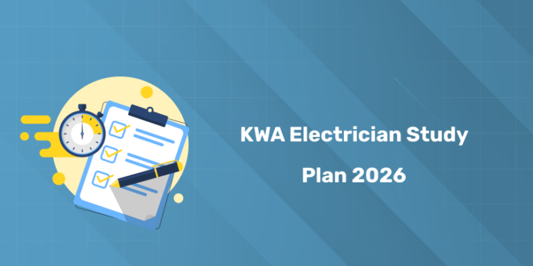 Kerala PSC KWA Electrician Study Plan 2026 - Daily Schedule, Tips & Syllabus