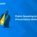 Public Speaking And Presentation Skills