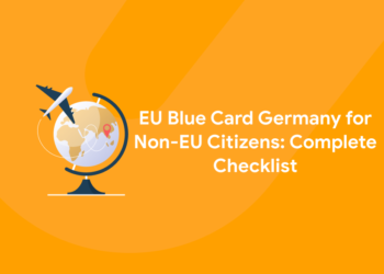 EU Blue Card Germany for Non-EU Citizens: Complete Checklist