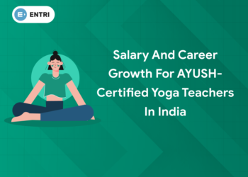 Salary and Career Growth for AYUSH-Certified Yoga Teachers in India
