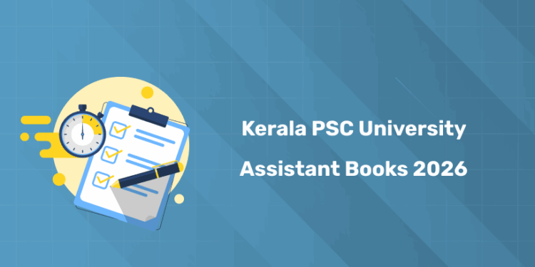 Kerala PSC University Assistant Books 2026 - NCERT & SCERT