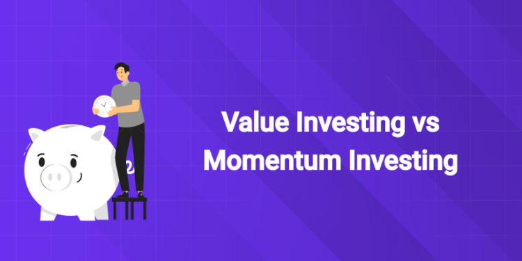 Value Investing vs Momentum Investing