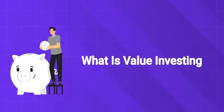 What Is Value Investing