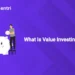 What Is Value Investing
