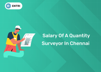 What Is the Salary of a Quantity Surveyor in Chennai
