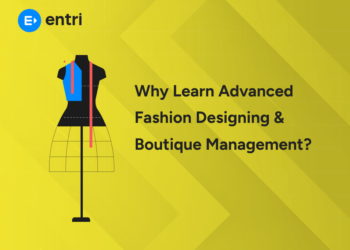 Why Learn Advanced Fashion Designing & Boutique Management in 2026?