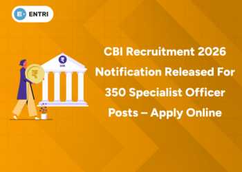 CBI Recruitment 2026 Notification Released for 350 Specialist Officer Posts – Apply Online