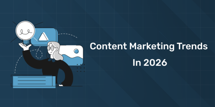 Content Marketing Trends in 2026