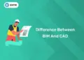 Difference Between BIM and CAD