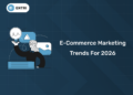 E-Commerce Marketing Trends for 2026
