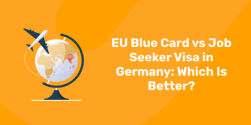 EU Blue Card vs Job Seeker Visa in Germany: Which Is Better?