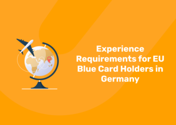 Experience Requirements for EU Blue Card Holders in Germany