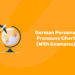 German Personal Pronouns Chart (With Examples)