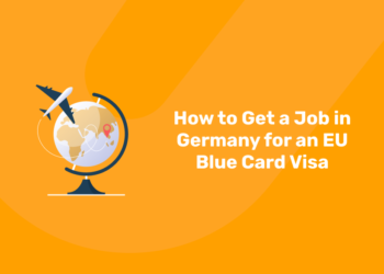 How to Get a Job in Germany for an EU Blue Card Visa