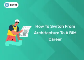 How to Switch from Architecture to a BIM Career