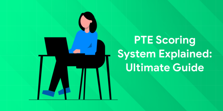 PTE Scoring System