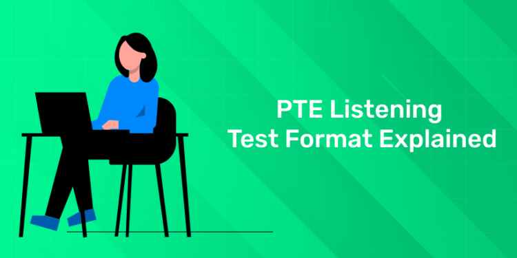 PTE Listening Test Format Explained