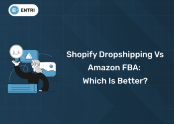 Shopify Dropshipping vs Amazon FBA Which Is Better