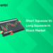 Short Squeeze vs Long Squeeze in Stock Market