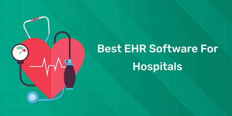 Top-EHR-Software-for-Hospitals-visual-selection.