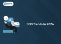 Trends in SEO 2026