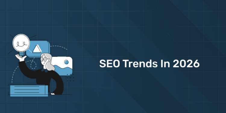 Trends in SEO 2026