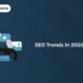 Trends in SEO 2026