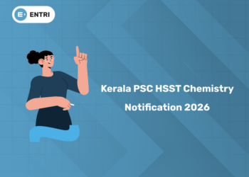 Kerala PSC HSST Chemistry Recruitment 2026: Notification PDF, Eligibility & Salary