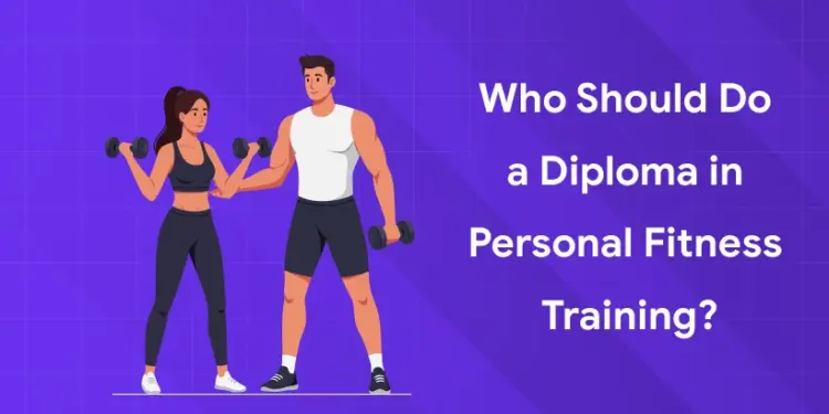diploma in personal fitness trainer