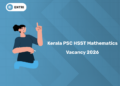 Kerala PSC HSST Mathematics 2026 – Vacancy, Reservation & Notification PDF