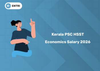 Kerala PSC HSST Economics Salary 2026 - Perks & Allowances
