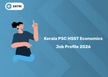 Kerala PSC HSST Economics 2026 - Job Profile, Roles, Duties & Salary