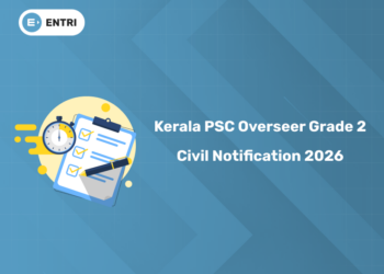 Kerala PSC Overseer Grade 2 Civil Recruitment 2026 – Notification PDF, Eligibility & Apply