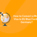 How to Convert a Work Visa to EU Blue Card in Germany