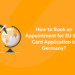 How to Book an Appointment for EU Blue Card Application in Germany