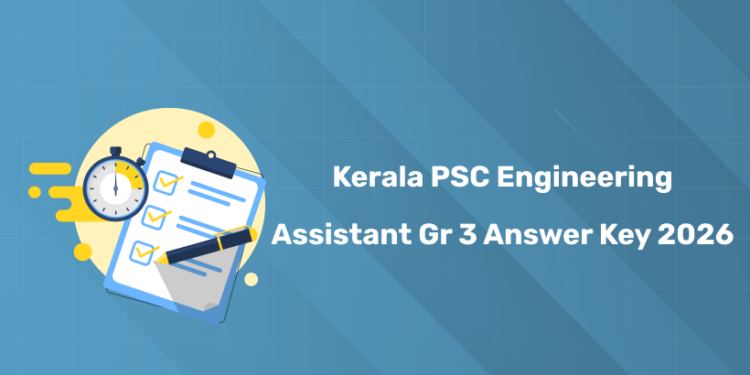 Kerala PSC Engineering Assistant Grade 3 Answer Key 2026 PDF Download