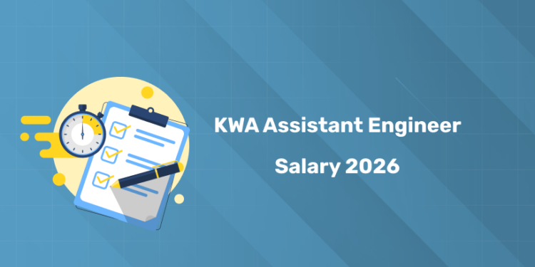 Kerala PSC KWA Assistant Engineer Salary 2026 – Pay Scale, In-Hand Salary & Perks