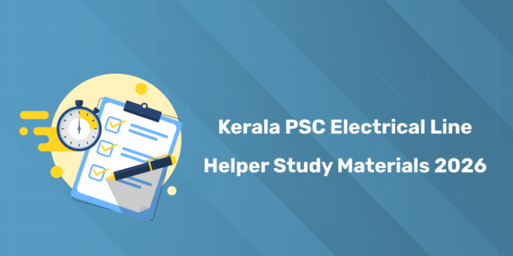 Kerala PSC Electrical Line Helper Study Materials 2026 - Syllabus, Books & Resources