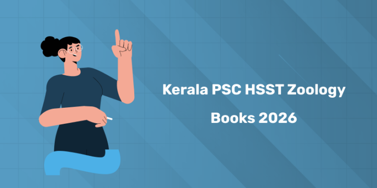 Best Books for Kerala PSC HSST Zoology 2026 - NCERT & Reference Guides