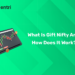 What is Gift Nifty and How Does It Work