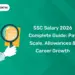 SSC Salary 2026 Complete Guide: Pay Scale, Allowances & Career Growth