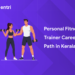 personal fitness trainer career path in kerala