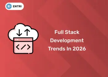 Full Stack Development Trends in 2026