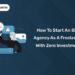 How to Start an SEO Agency as a Freelancer with Zero Investment