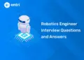 Robotics Engineer Interview Questions and Answers