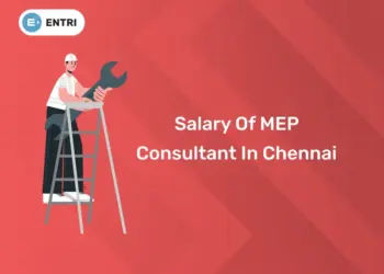 Salary of MEP Consultant in Chennai