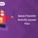Spoon Transfer Activity Lesson Plan