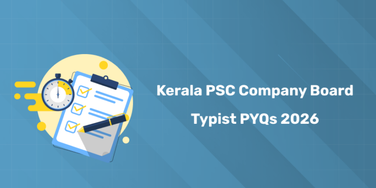 Kerala PSC Company Board Typist Previous Year Question Papers 2026 PDF - Free Download